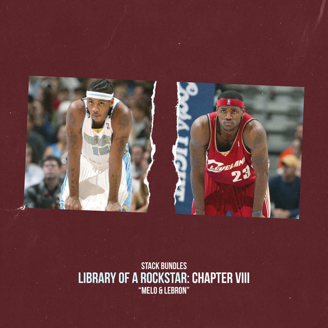 Stack Bundles – Library Of A Rockstar: Chapter 8 – Melo & Lebron
