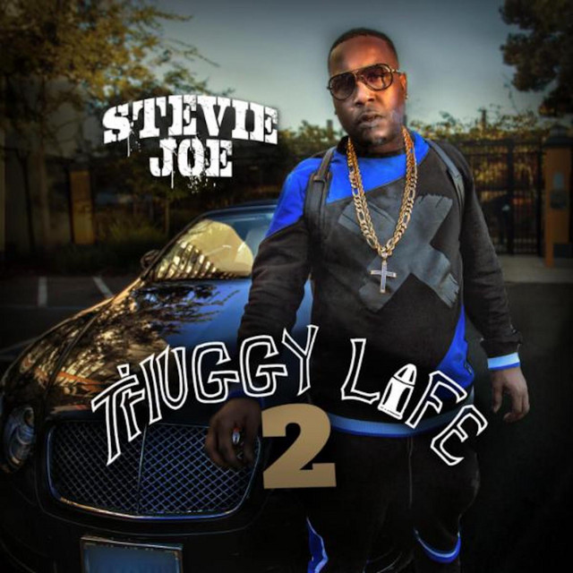 Stevie Joe – Thuggy Life 2