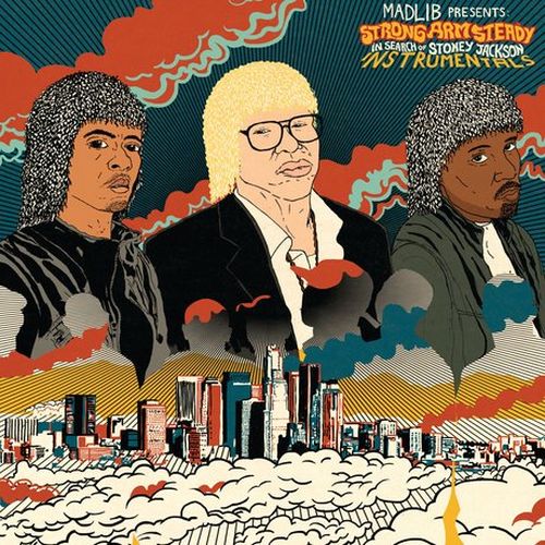 Strong Arm Steady - In Search Of Stoney Jackson (Instrumentals)