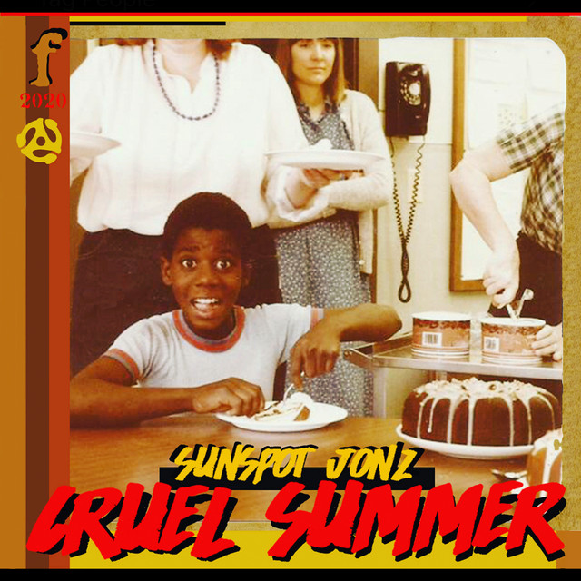 Sunspot Jonz - Cruel Summer