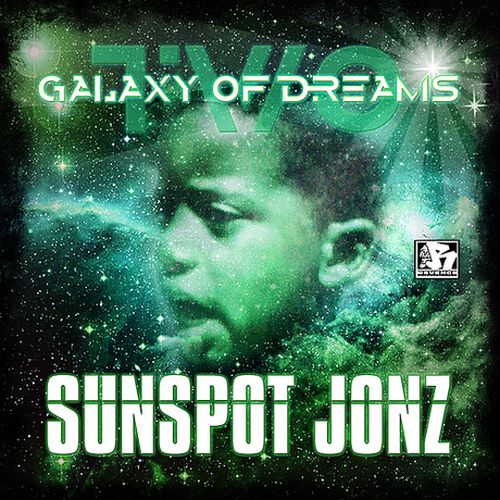 Sunspot Jonz – Galaxy Of Dreams Part 2