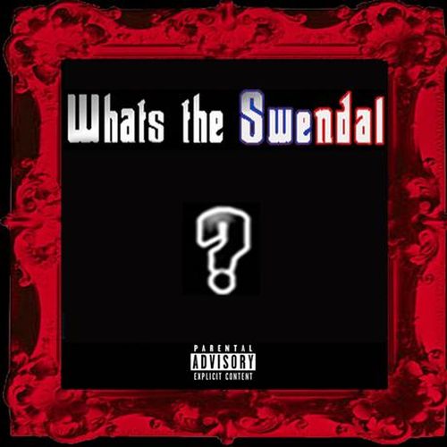 Swendal – Whats The Swendal