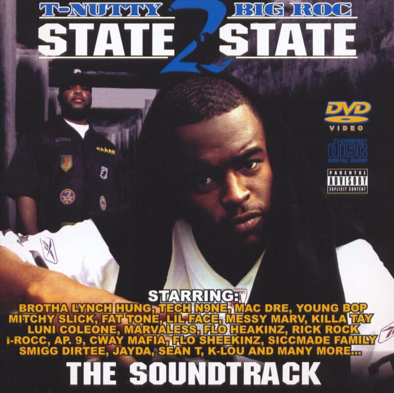 T-Nutty & Big Roc – State 2 State: The Soundtrack