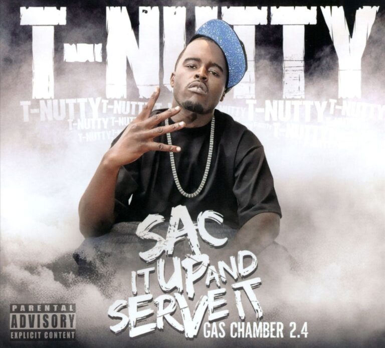 T-Nutty – Sac It Up And Serve It: Gas Chamber 2.4