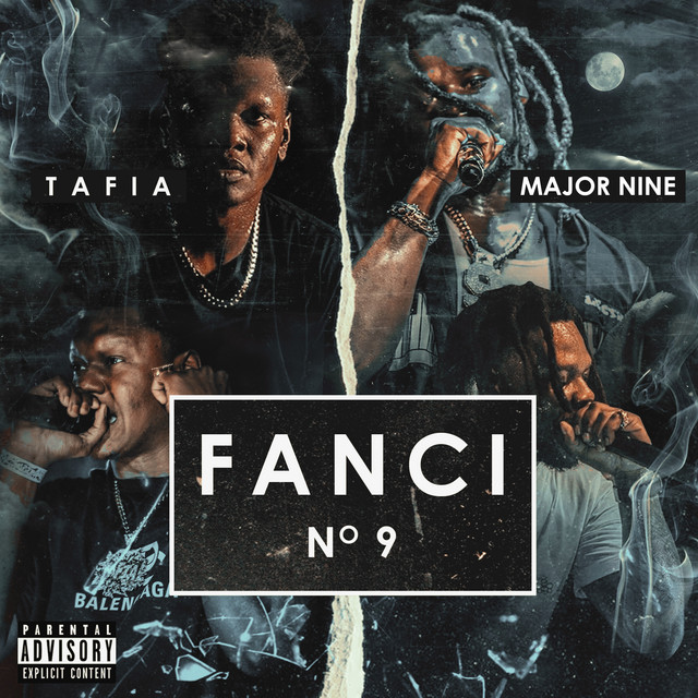 Tafia & Major Nine – Fanci No. 9