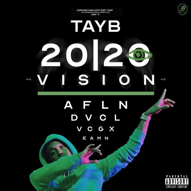 Tay B – 20/20 Vision