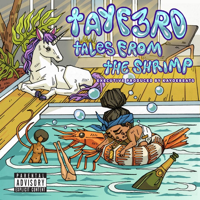 TayF3rd – Tales From The Shrimp