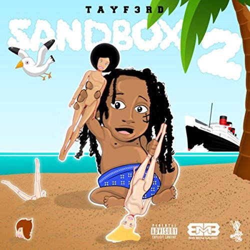 TayF3rd - The Sandbox 2