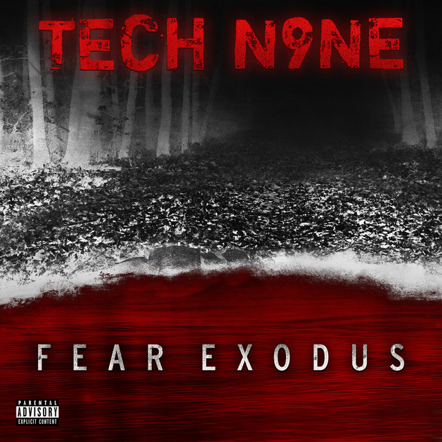 Tech N9ne – Fear Exodus