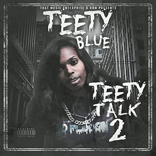 Teety Blue – Teety Talk 2