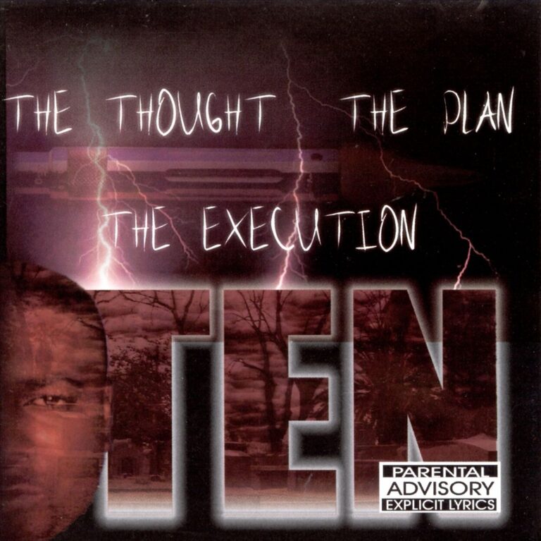 Ten – The Thought, The Plan, The Execution