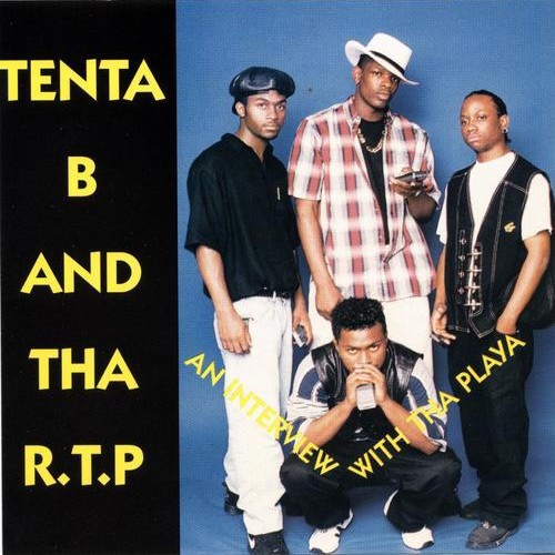 Tenta B & Tha R.P.T. - An Interview With Tha Playa