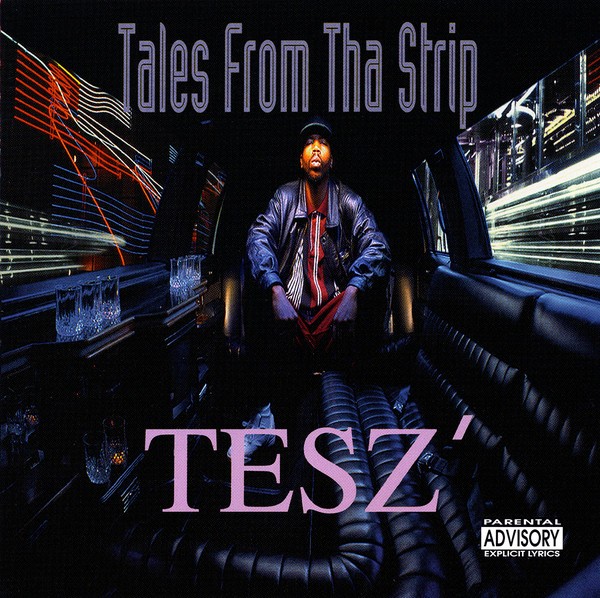 Tesz - Tales From Tha Strip