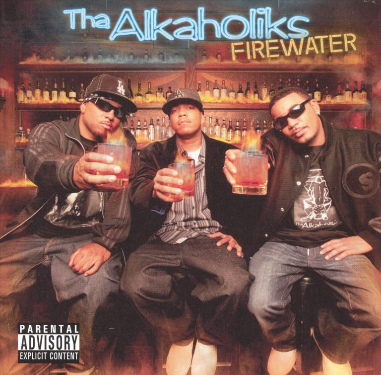 Tha Alkaholiks – Firewater