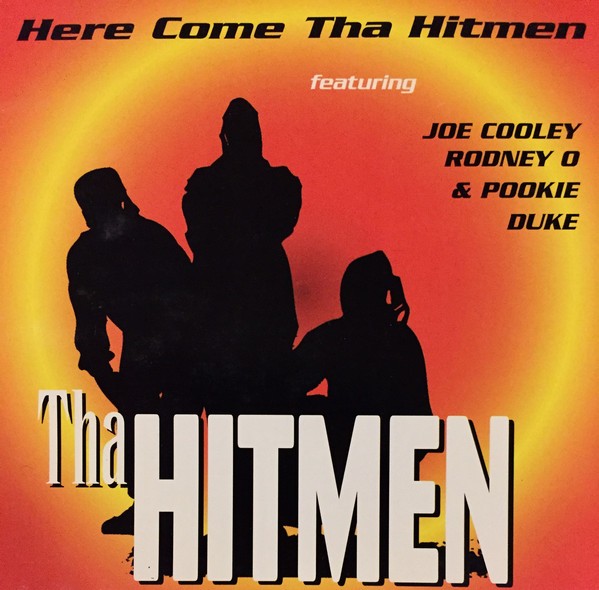 Tha Hitmen - Here Come Tha Hitmen