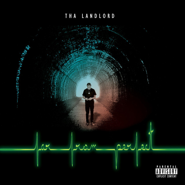 Tha Landlord – Far From Perfect
