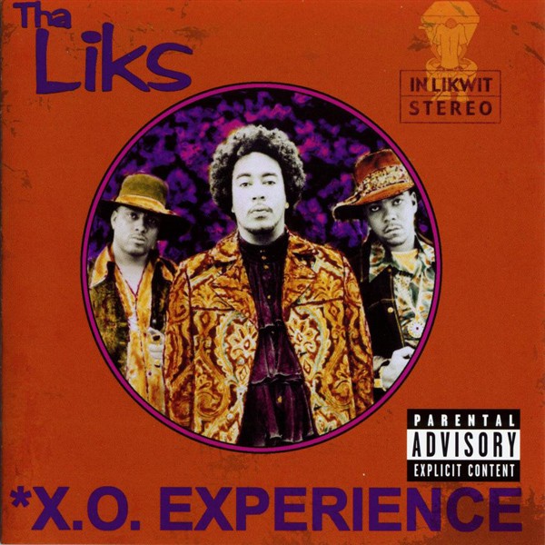 Tha Liks – X.O. Experience