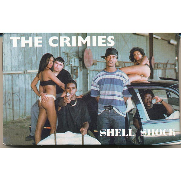 The Crimies - Shell Shock