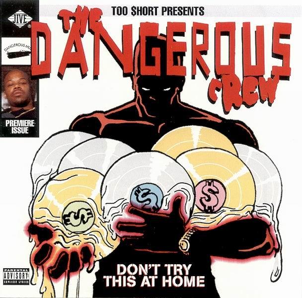 The Dangerous Crew - Don't Try This At Home (Front)