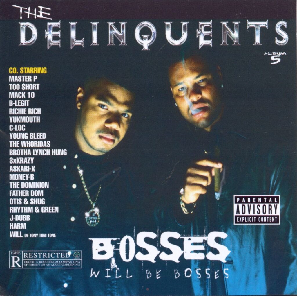 The Delinquents - Bosses Will Be Bosses (Front)