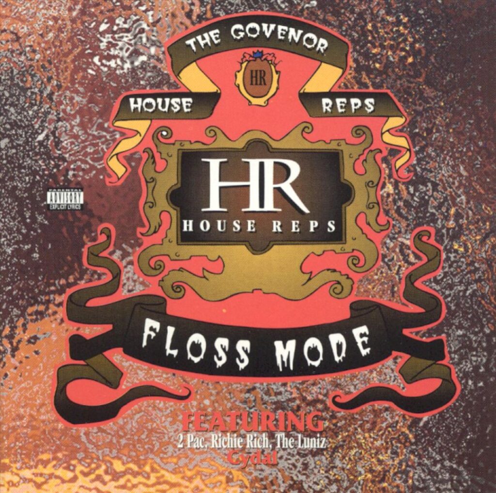 The Govenor & The House Reps - Floss Mode (Front)