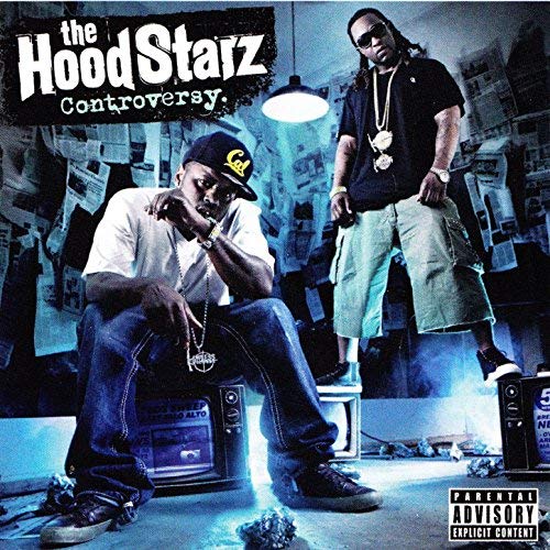 The Hoodstarz – Controversy
