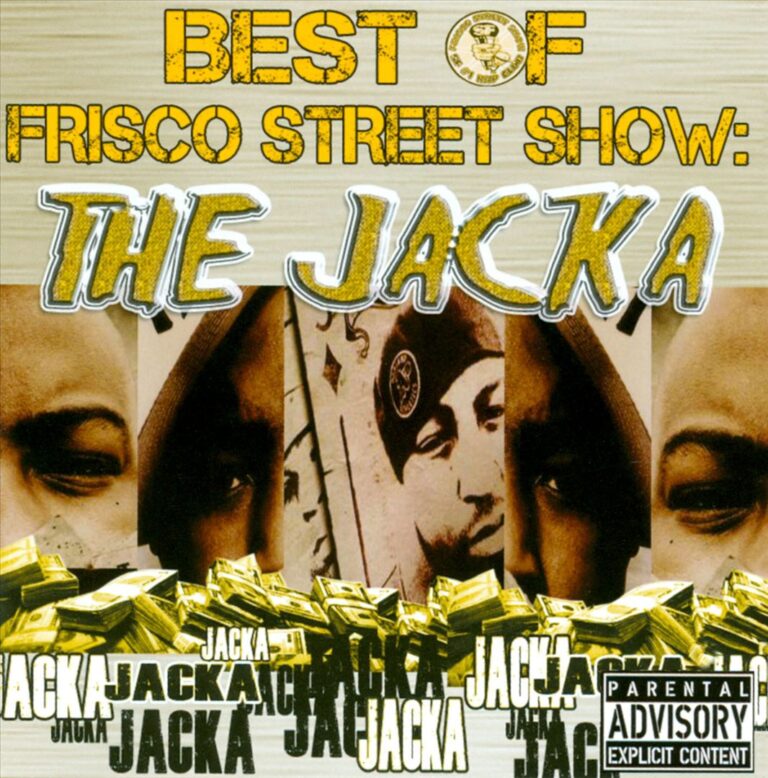 The Jacka – Best Of Frisco Street Show