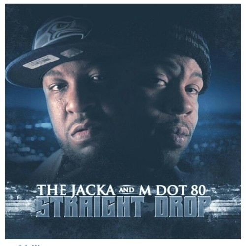 The Jacka & M Dot 80 – Straight Drop