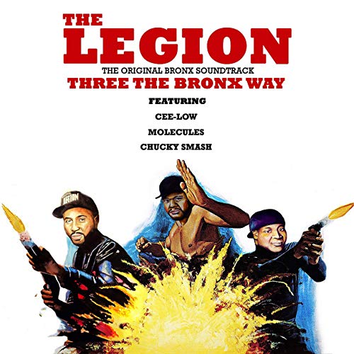 The Legion – Three The Bronx Way