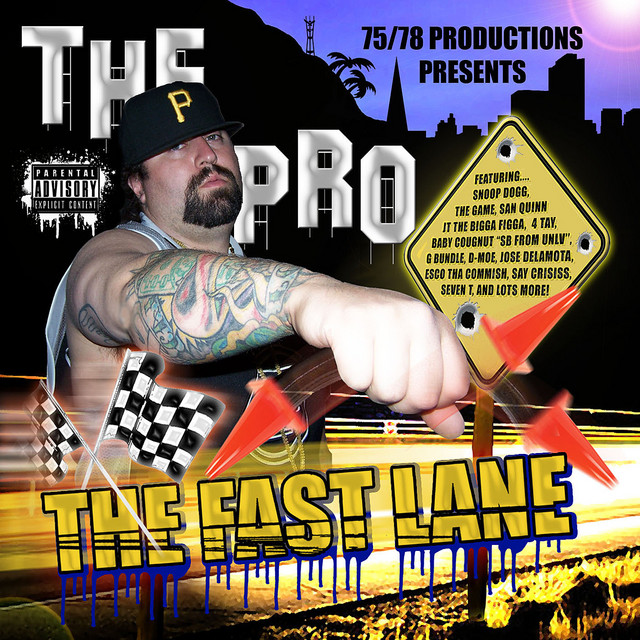 The Pro – The Fast Lane