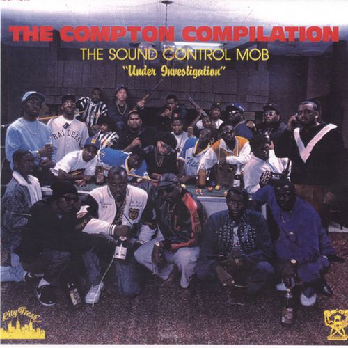 The Sound Control Mob – The Compton Compilation