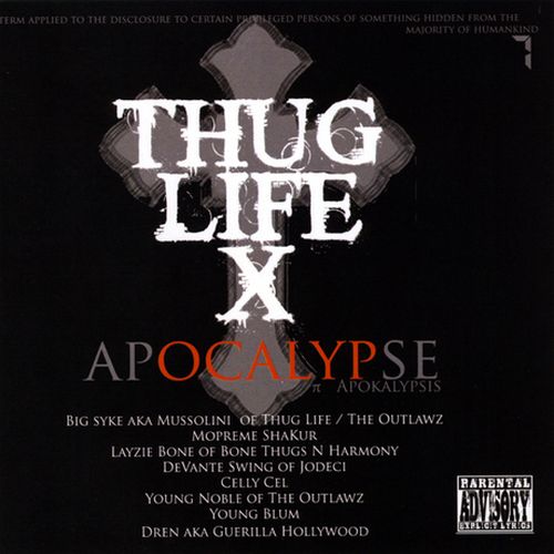 Thug Life X - Apocalypse