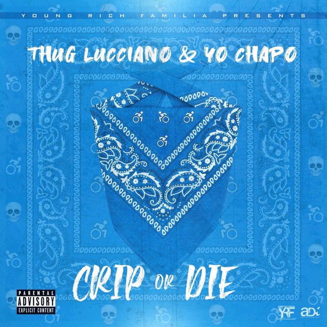 Thug Lucciano – Crip Or Die