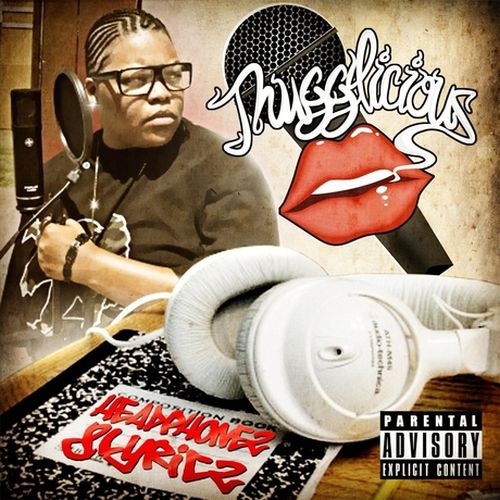 Thugglicious - Headphonez & Lyricz