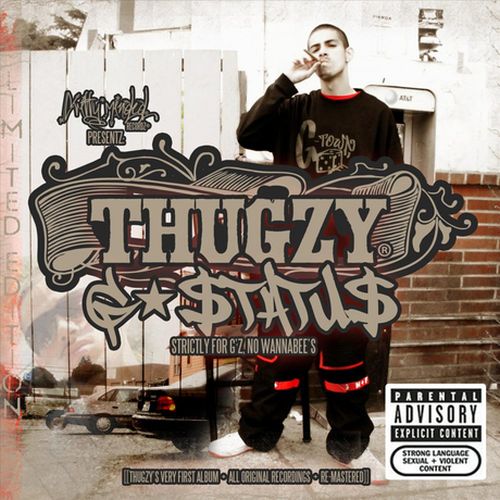 Thugzy - G-Status (Strictly For G'z, No Wannabee's) [Limited Edition]