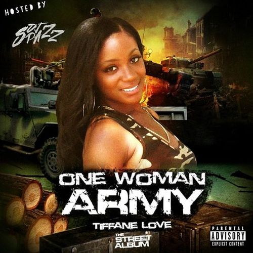 Tiffane Love – One Woman Army