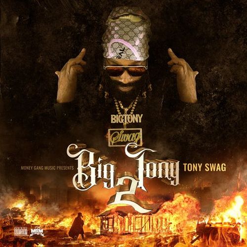 Tony Swag - Big Tony 2