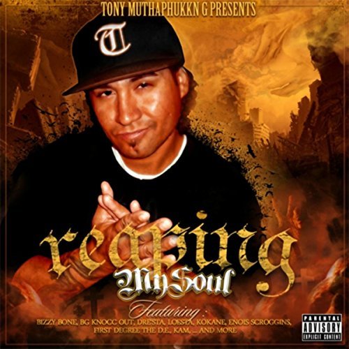 Tonymuthaphukkng - Reaping My Soul