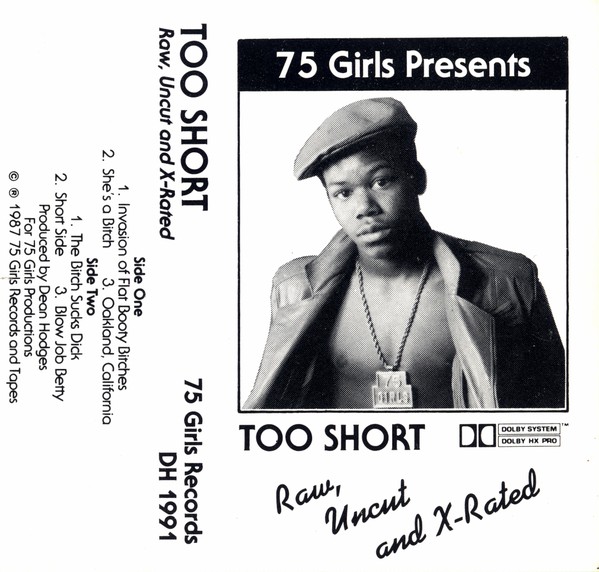 Too Short – Raw, Uncut And X-Rated