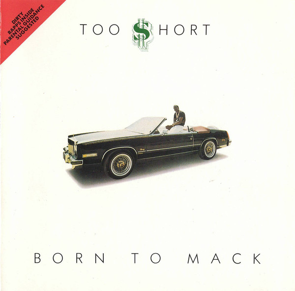 Too $hort - Born To Mack (Front)