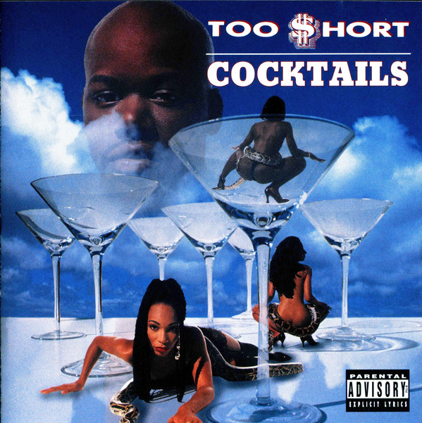 Too $hort - Cocktails (Front)