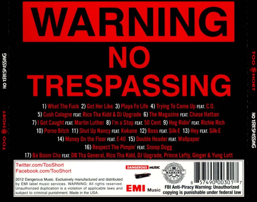 Too $hort - No Trespassing (Back)