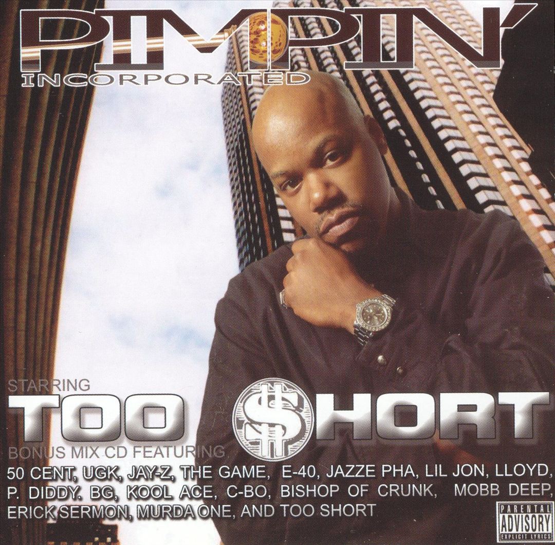 Too $hort - Pimpin' Incorporated (Front)