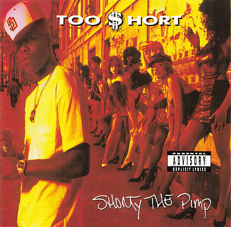 Too $hort - Shorty The Pimp (Front)