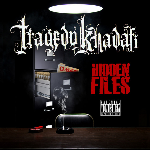 Tragedy Khadafi - Hidden Files