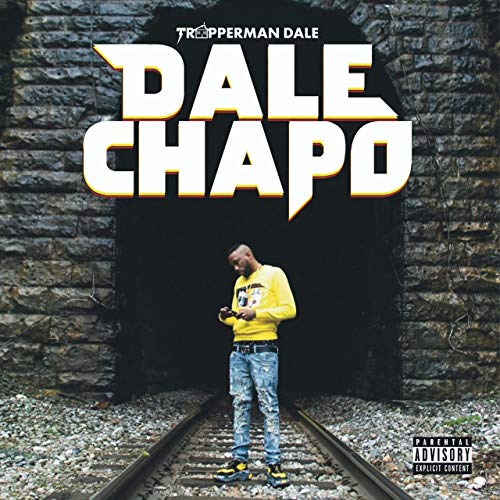 Trapperman Dale – Dale Chapo