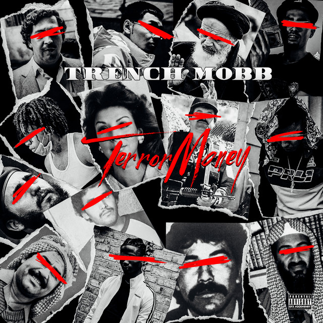 TrenchMobb – Terror Money