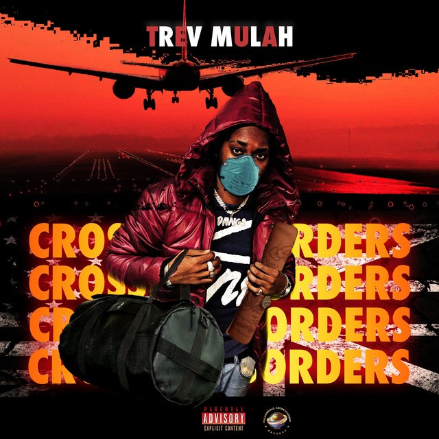 Trev Mulah – Crossing Borders