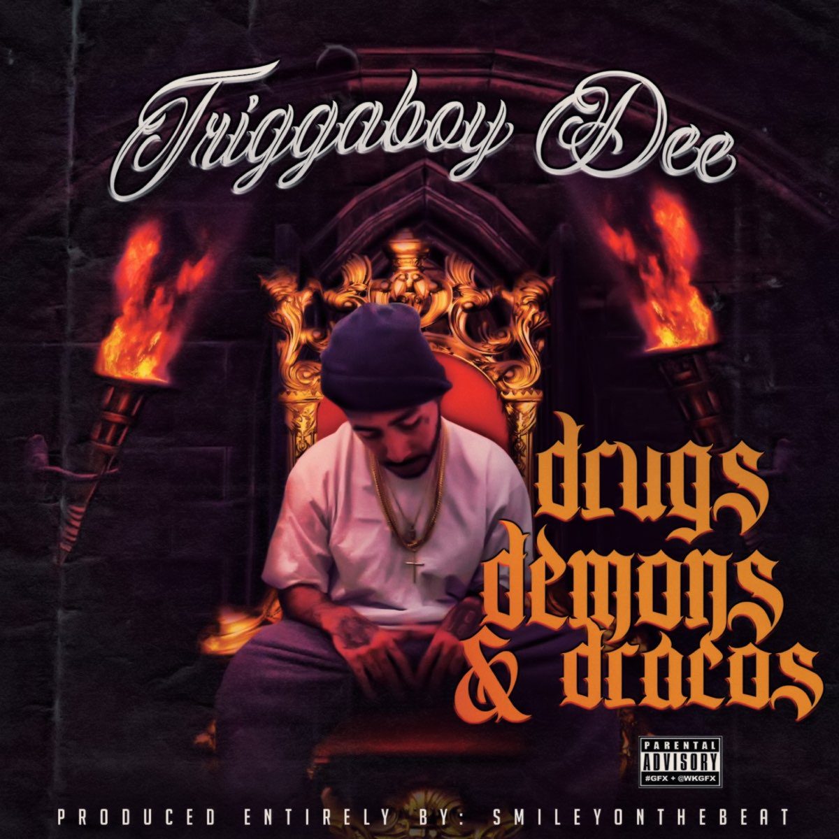 TriggaBoy Dee - Drugs Demons & Dracos