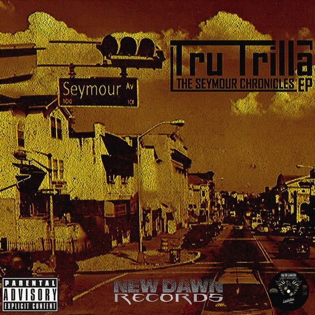 Tru Trilla - The Seymour Chronicles